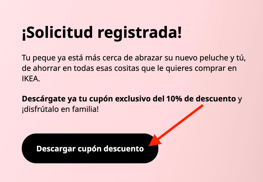Boton para descargar el codigo descuento Ikea bebe del 10 por ciento